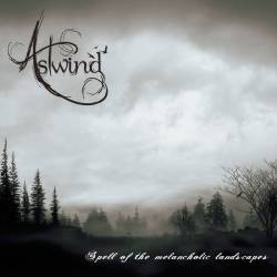 Astwind : Spell of the Melancholic Landscapes